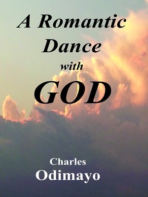 cover image of A Romantic Dance with God